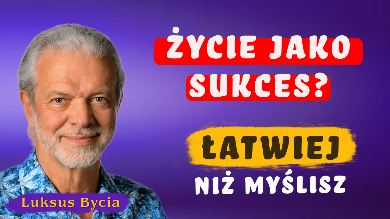 Read more about the article Życie jako sukces