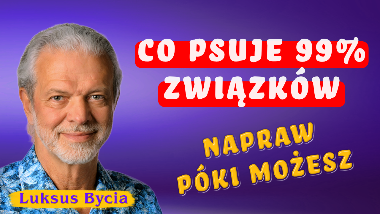 Read more about the article Co psuje 99% związków? Napraw to!